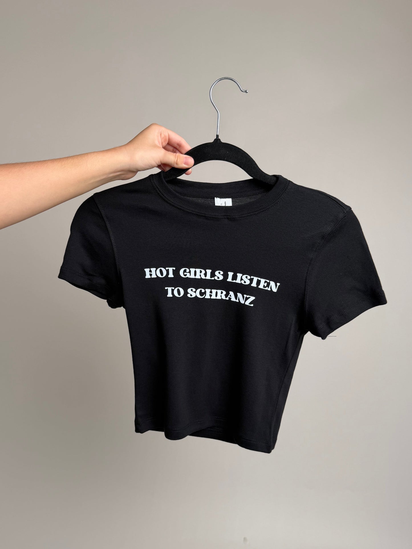 “Hot Girls Listen To Schranz” Baby tee(Front design)